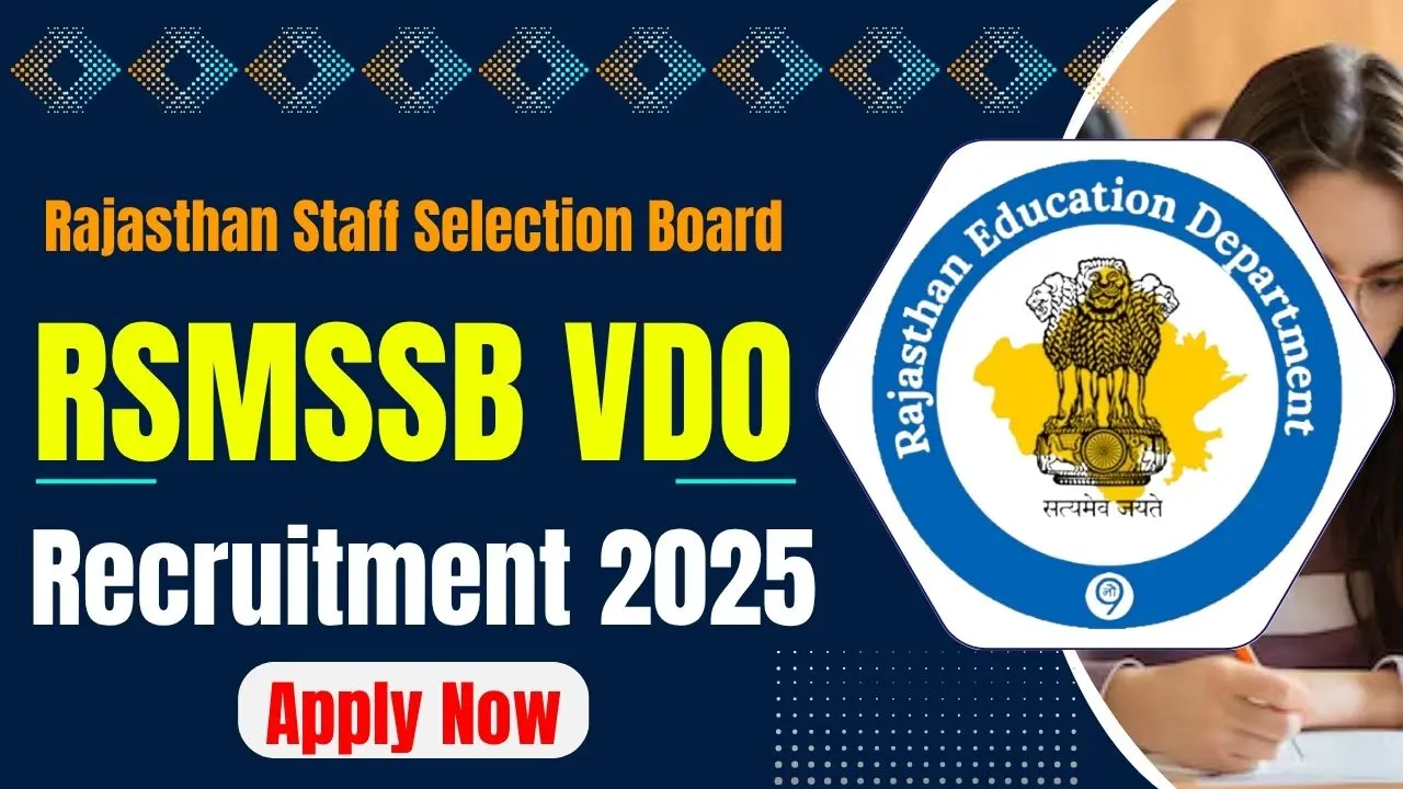 Rajasthan RSMSSB VDO Recruitment 2025 Notification 850 Village Development Officer Posts Apply Online