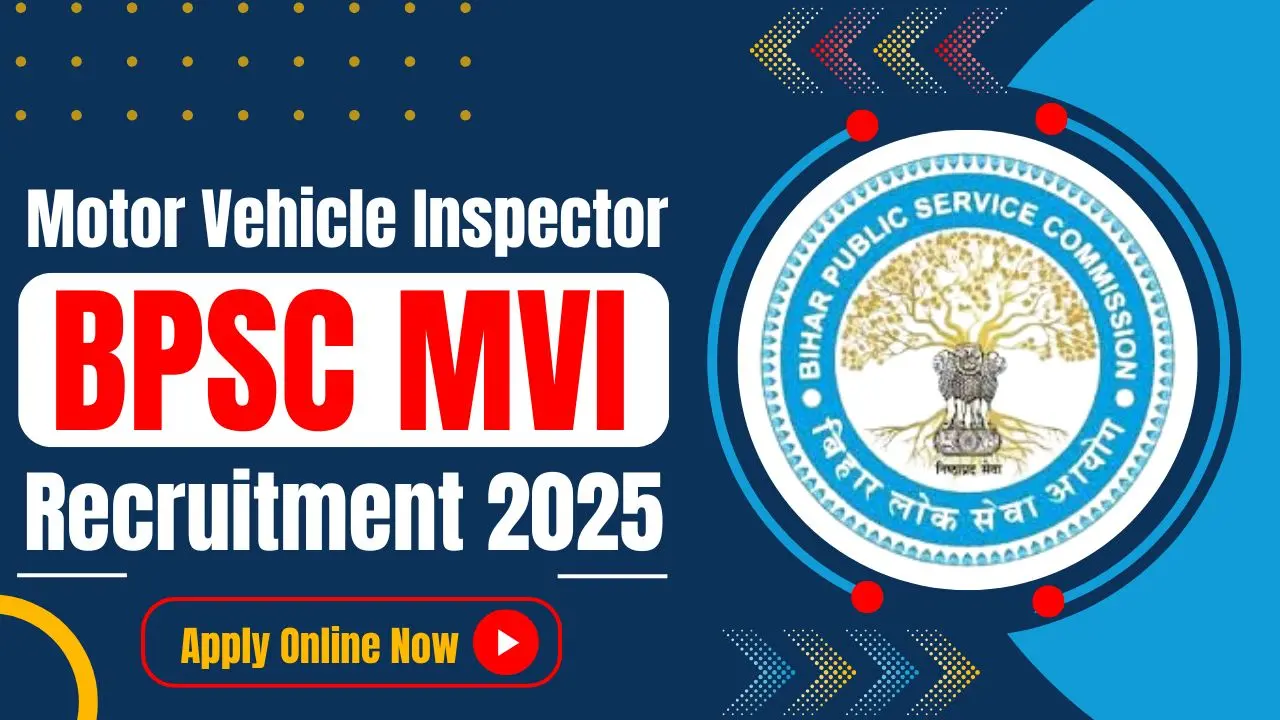 BPSC Motor Vehicle Inspector Recruitment 2025 MVI Notification Apply Online Adv. No. 41/2025