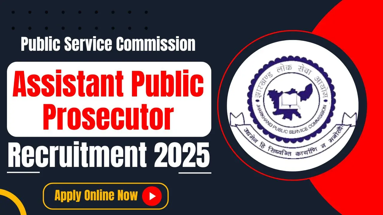 JPSC Assistant Public Prosecutor Recruitment 2025 APP Notification Apply Online 200 Vacancies