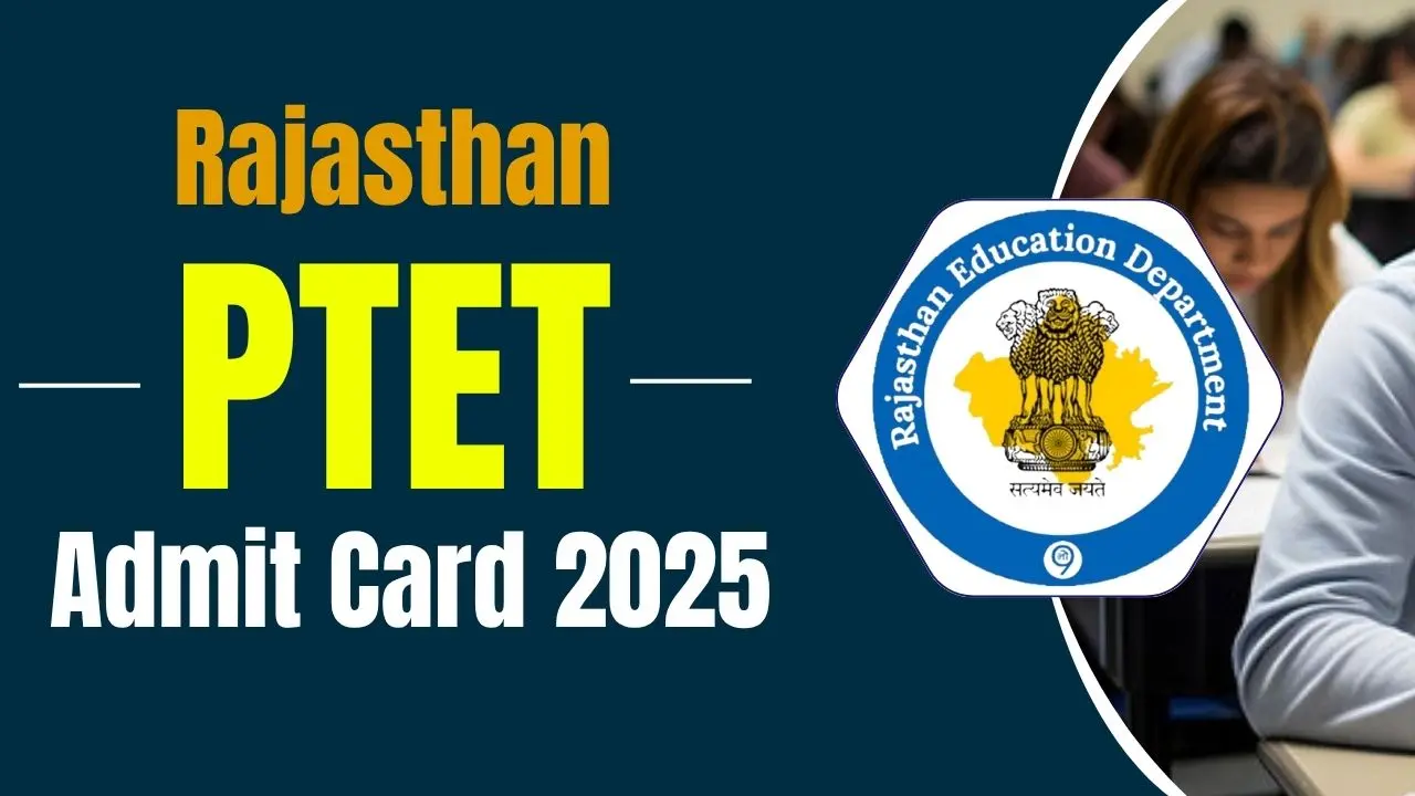 Rajasthan PTET Admit Card 2025 Date Download VMOU Pre B.Ed Hall Ticket Direct Link